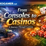 eurogamersonline From Consoles to Casinos