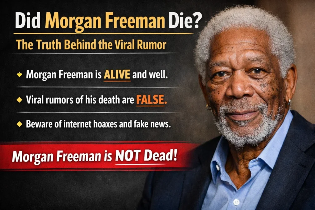 Did Morgan Freeman Die