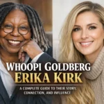 whoopi goldberg erika kirk