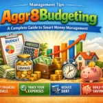 Management Tips Aggr8Budgeting