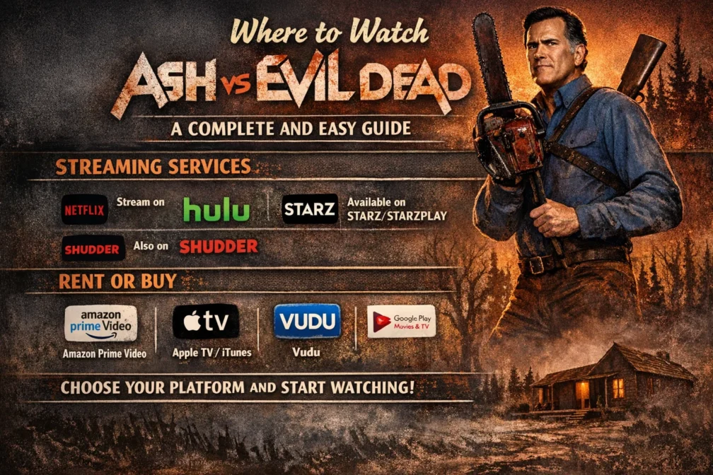 Where to Watch Ash vs Evil Dead
