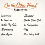 On the Other Hand Synonym